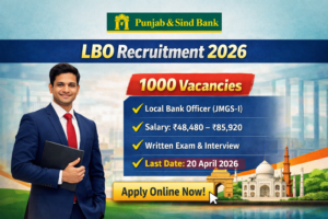 Punjab and Sind Bank LBO Recruitment 2026 for 1000 vacancies apply online